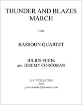 Thunder and Blazes March Bassoon Quartet P.O.D. cover